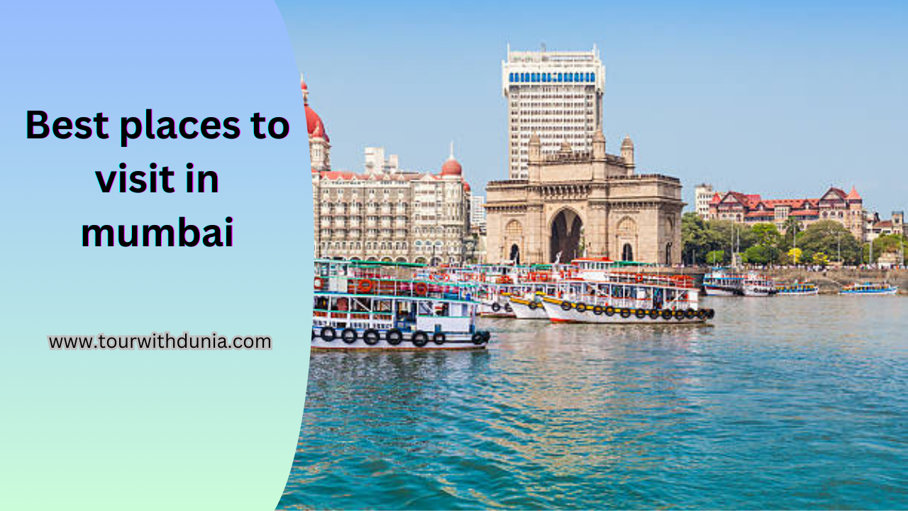 Best places to visit in mumbai