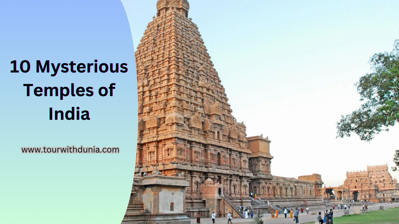 10 Mysterious Temples of India